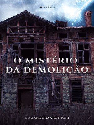 cover image of O Mistério da Demolição
